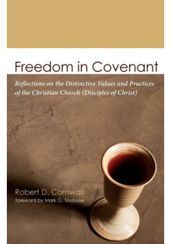 Freedom in Covenant