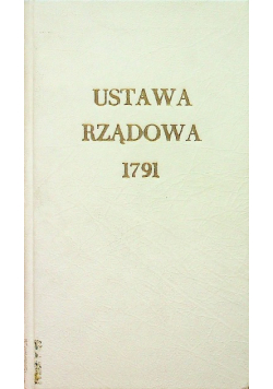 Ustawa Rządowa   Prawo uchwalone dnia 3 maia 1791r