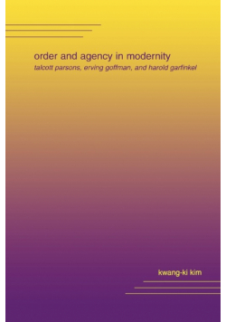 Order and Agency in Modernity