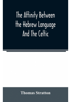 The affinity between the Hebrew language and the Celtic
