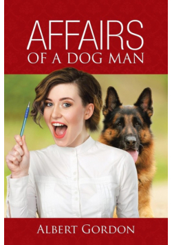 Affairs of a Dog Man