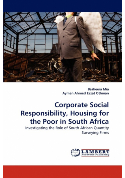 Corporate Social Responsibility, Housing for the Poor in South Africa