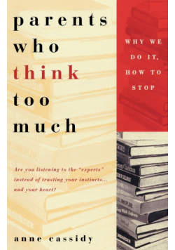 Parents Who Think Too Much