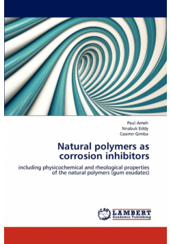 Natural polymers as corrosion inhibitors