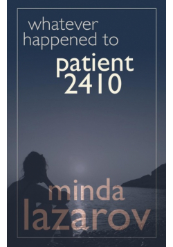 Whatever Happened to Patient 2410