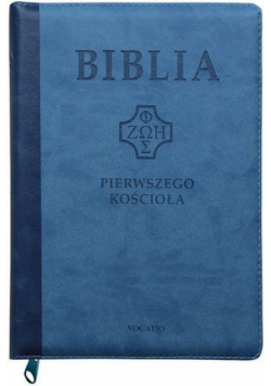 Biblia pierwszego Kościoła z paginat. niebieska