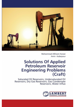 Solutions Of Applied Petroleum Reservoir Engineering Problems (Craft)