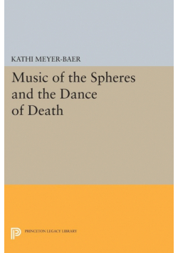 Music of the Spheres and the Dance of Death