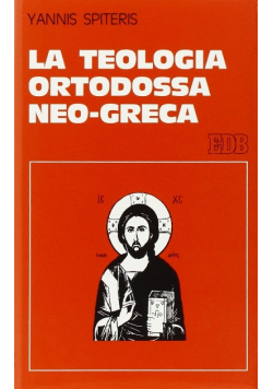 La Teologia Ortodossa neo - greca