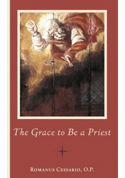 The Grace to Be a Priest