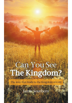 Can You See The Kingdom?