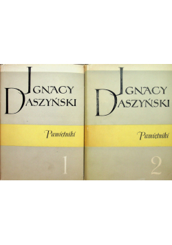 Daszyński Pamiętniki tom 1 i 2