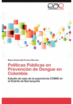 Politicas Publicas En Prevencion de Dengue En Colombia