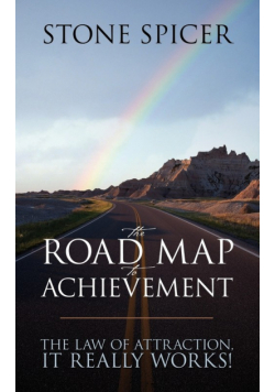 The Road Map To Achievement