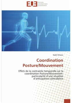 Coordination posture/mouvement
