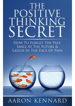 The Positive Thinking Secret