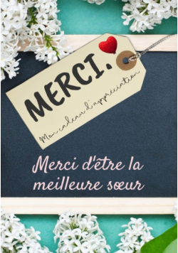 Merci D'être La Meilleure Sœur