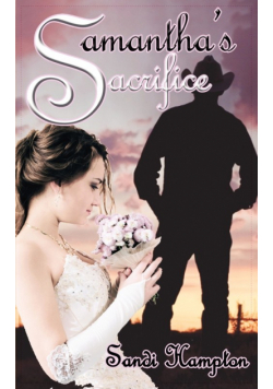 Samantha's Sacrifice