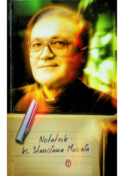 Notatnik  ks Stanisława Musiała
