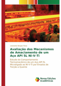 Avaliação dos Mecanismos de Amaciamento de um Aço API 5L Ni-V-Ti
