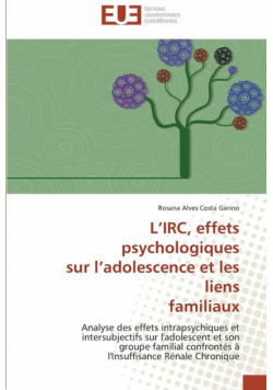 L irc, effets psychologiques  sur l adolescence et les liens  familiaux