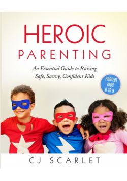 Heroic Parenting