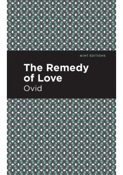 The Remedy of Love
