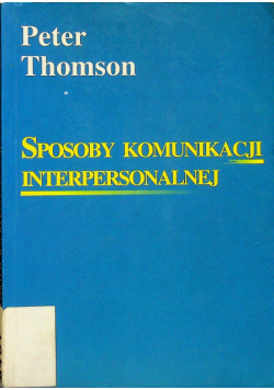 Sposoby komunikacji interpersonalnej