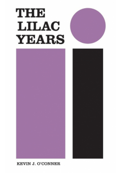 The Lilac Years