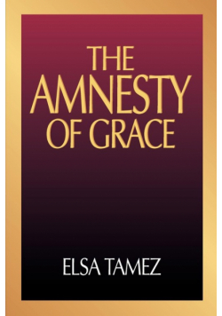 The Amnesty of Grace