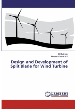 Design and Development of Split Blade for Wind Turbine