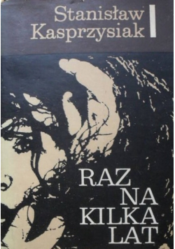 Raz na kilka lat
