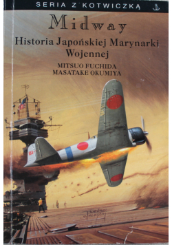 Midway Historia Japońskiej Marynarki Wojennej
