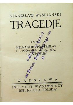 Dzieła Tom II Tragedje 1924 r
