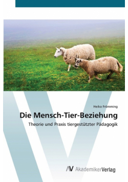 Die Mensch-Tier-Beziehung
