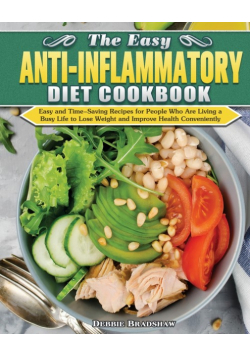 The Easy Anti-inflammatory Diet Cookbook