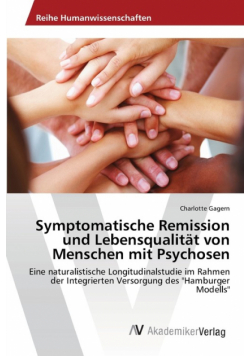 Symptomatische Remission und Lebensqualität von Menschen mit Psychosen
