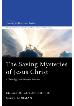 The Saving Mysteries of Jesus Christ