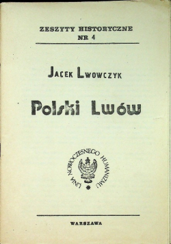 Zeszyty historyczne nr 4 Polski Lwów II obieg
