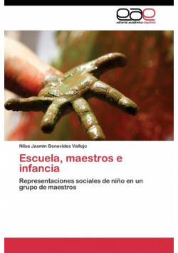 Escuela, maestros e infancia