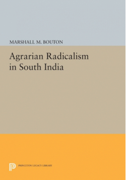 Agrarian Radicalism in South India