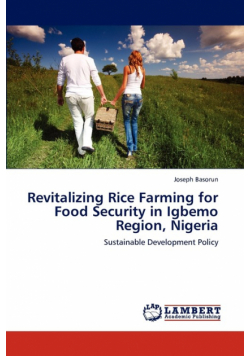 Revitalizing Rice Farming for Food Security in Igbemo Region, Nigeria