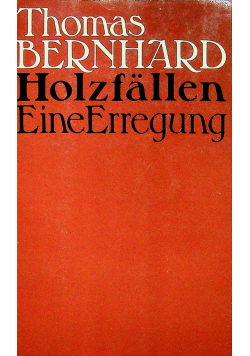 Holzfallen Eine Erregung