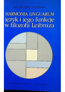 Harmonia Linguarum Język i jego funkcje w filozofii Leibniza