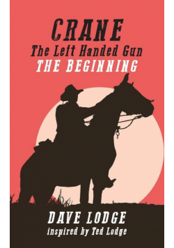 CRANE, The Left Handed Gun