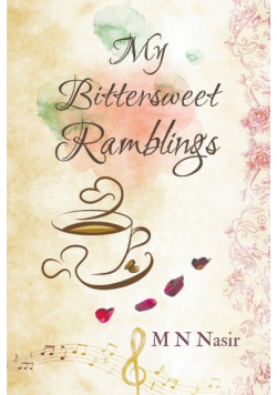 My Bittersweet Ramblings