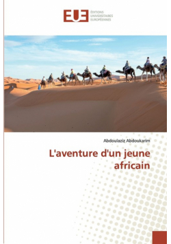 L'aventure d'un jeune africain