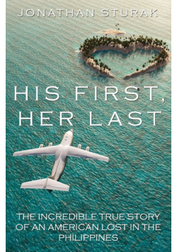 His First, Her Last