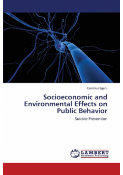Socioeconomic and Environmental Effects on Public Behavior