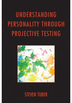Understanding Personality through Projective Testing